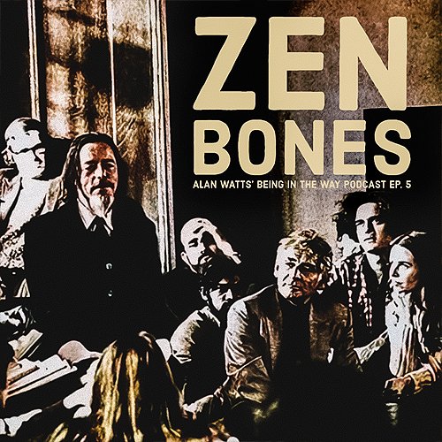 Alan Watts illuminates the nuances of Zen and the Unspeakable World in this dynamic 'Zen Bones' talk adorned with Buddhist chanting, chimes, and gongs.