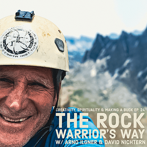 Rock Climbing Pioneer, Arno Ilgner joins David to share how to face our fears, follow our inspirations, and become more authentic human beings by following the mental training of The Warrior's Way.