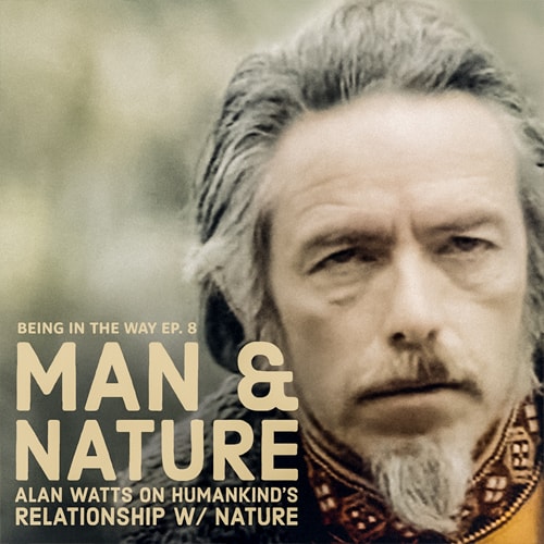 In this intimate session, Alan Watts shares distinctive philosophical vantage points outlining humankind's relationship to nature.