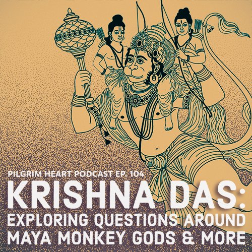 Krishna Das takes on a wide range of subjects, from Maya and monkey gods to karma, desire, and judgment, plus invites us to simply let go of everything with some chanting.