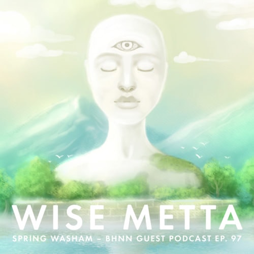 Spring Washam – BHNN Guest Podcast – Ep. 97