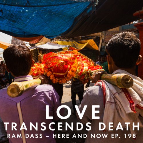 Ram Dass is back with more Talk Radio From the Heart, answering questions about grief and how love transcends death, bringing spirituality into daily life, Right Livelihood, and more. 