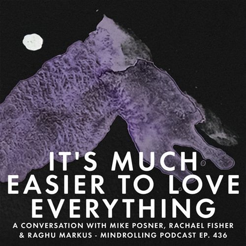 Mike Posner joins Rachael and Raghu to share on meeting Ram Dass, walking across America, climbing Mt Everest, and going through the Dark Night of the Soul.