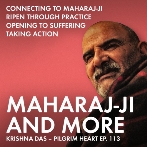 This time on Pilgrim Heart we listen to Krishna Das respond to viewer questions about chanting, Maharaj-ji and more. We also receive the delight of hearing him perform two chants at the start and end of this podcast.