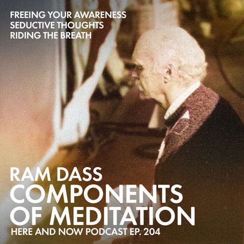 In this recording from 1991, Ram Dass explores the components of meditation and how the thinking mind keeps trapping awareness - ends with a guided meditation focused on the breath.