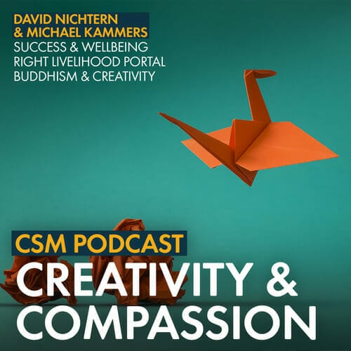 Michael Kammers and David Nichtern discuss the connection between creativity and compassion, offering insight into balancing artistry with wellbeing.
