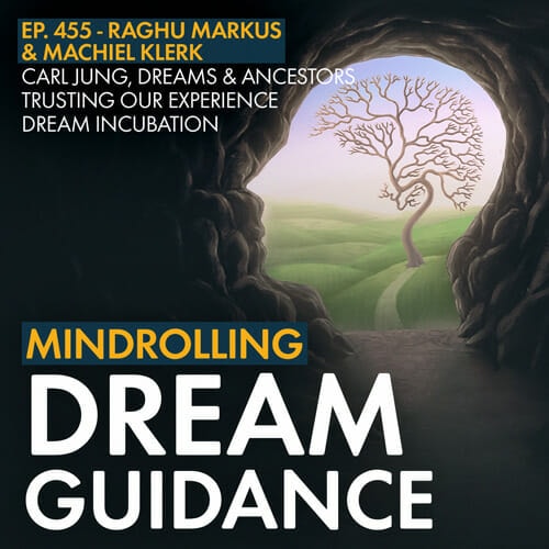 Dream expert, Machiel Klerk joins Raghu for a conversation on how we can build a trusting communicative relationship with our dreams.